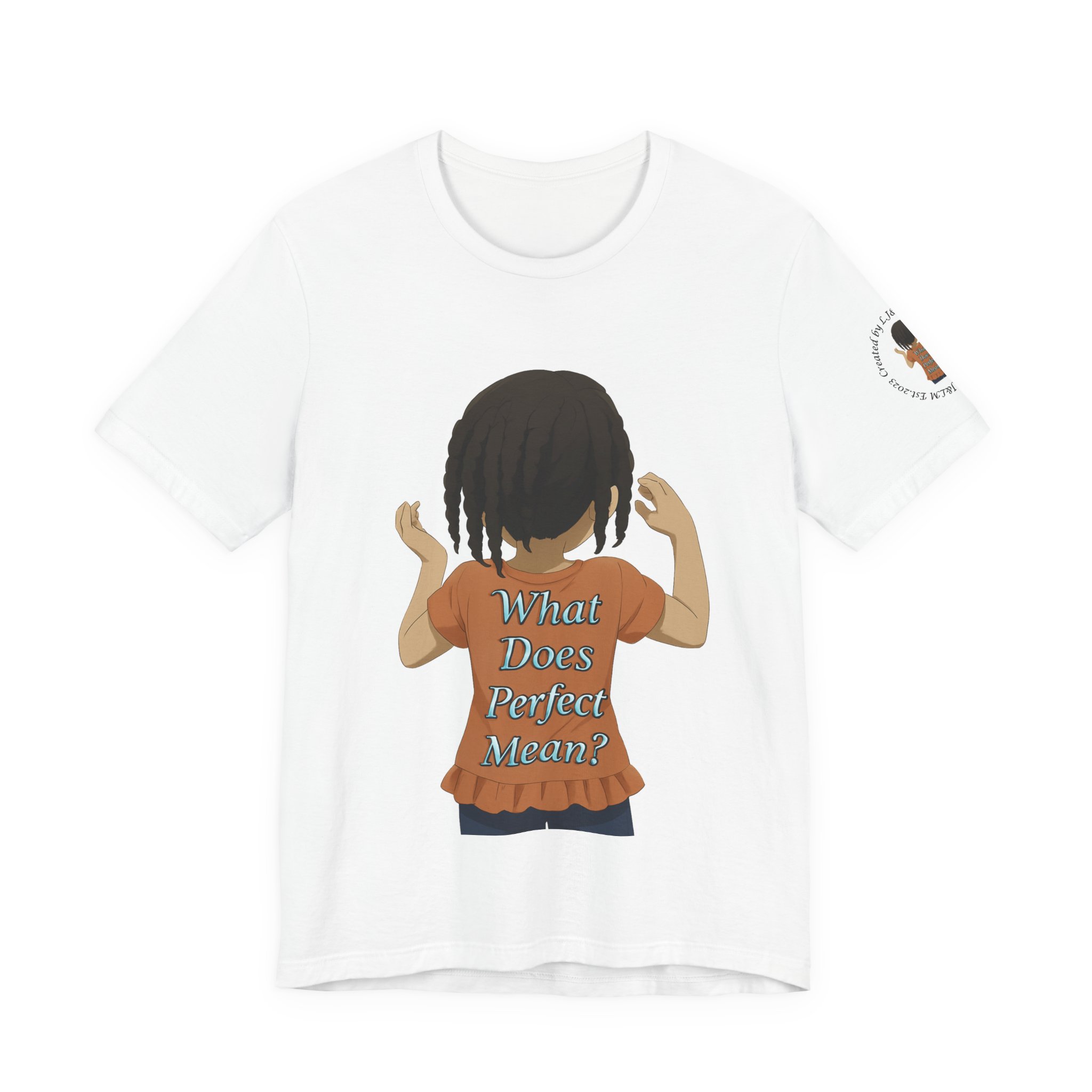 What Does Perfect Mean? T-shirt Empowering Natural Afro Hair Top Original